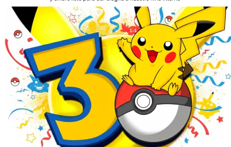 Pokémon cumple 30 años: así celebra una generación entera